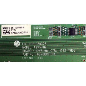 MAIN LOGICA / LG 6871QCH031A / 6870QCE011A / PANEL`S PDP42V5 / PDP42V51200 / MODELOS PDP4247-L / VPM424W-13 / GTW-P42M303 / RU-42PZ90 / MU-42PZ90V / PDP42BK / P42W34 / P42W24BX / P420142V5 / P42W34P